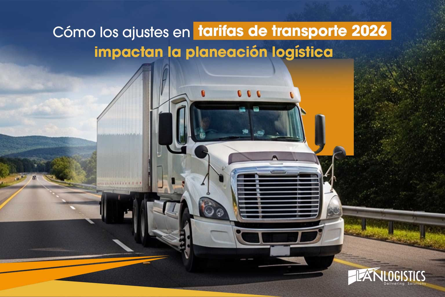 Transporte terrestre de carga en México afectado por los ajustes en tarifas de transporte 2026 y su impacto en la logística empresarial.